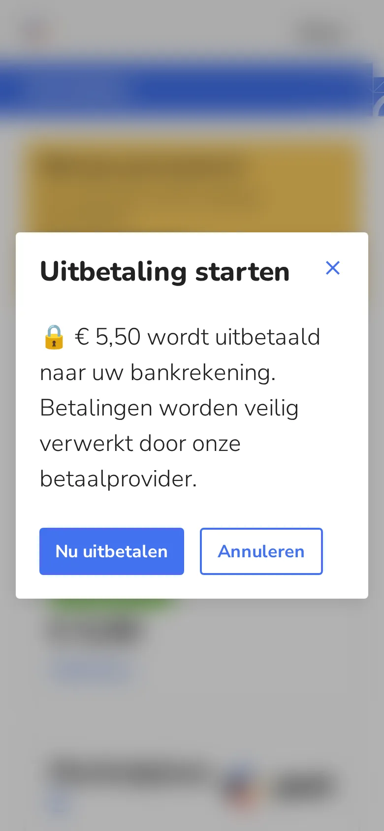 Uitbetaling starten: €5,50 wordt uitbetaald naar je bankrekening